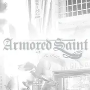 Armored Saint - La Raza