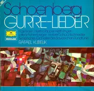 Schoenberg (Kubelik) - Gurre-Lieder