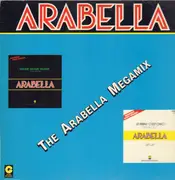 12inch Vinyl Single - Arabella - The Arabella Megamix