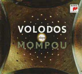 Arcadi Volodos - Volodos Plays Mompou