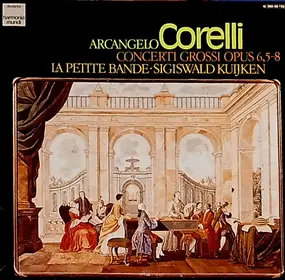 Arcangelo Corelli - Concerti Grossi Opus 6, Nr. 5-8