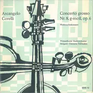 Corelli - Concerto Grosso No. 8 In G Minor "Christmas Concerto"
