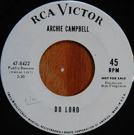 Archie Campbell - Do Lord / Most Richly Blessed