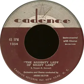 Archie Bleyer - The Naughty Lady Of Shady Lane
