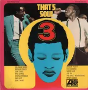 Aretha Franklin, Percy Sledge a.o. - That's Soul 3