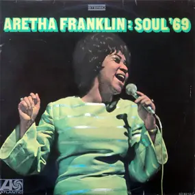 Aretha Franklin - Soul '69