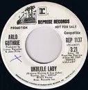 7inch Vinyl Single - Arlo Guthrie - Ukulele Lady / Cooper's Lament