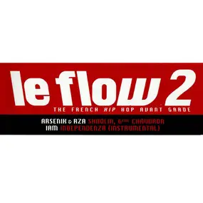 Ärsenik - Le Flow 2 (The French Hip Hop Avant Garde)