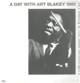 Art Blakey - A Day With Art Blakey 1961