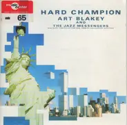 Art Blakey & The Jazz Messengers - Hard Champion