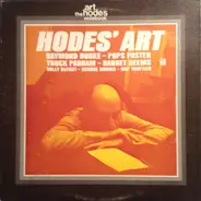Art Hodes With Raymond Burke - Pops Foster - Truck Parham - Barrett Deems - Volly De Faut - George - Hodes' Art
