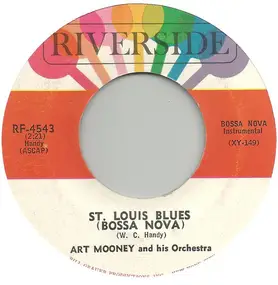 Art Mooney - St. Louis Blues (Bossa Nova) / Sugar Loaf