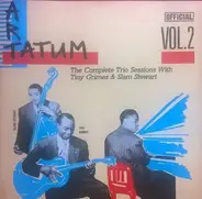 Art Tatum Trio - The Complete Trio Sessions With Tiny Grimes & Slam Stewart Vol. 2