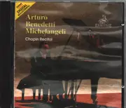 CD - Arturo Benedetti Michelangeli , Frédéric Chopin - Chopin Recital