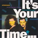 7inch Vinyl Single - Arthur Baker And The Backbeat Disciples - It's Your Time