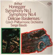 Arthur Honegger - Symphony No. 1 / Symphony No. 4 (Deliciae Basilienses)