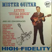 Arthur Smith And His Cracker-Jacks - Mister Guitar