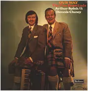 Arthur Spink & Dennis Clancy - Our Way