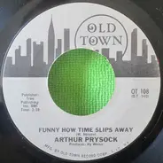 Arthur Prysock - Funny How Time Slips Away