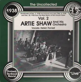 Artie Shaw - The Uncollected Vol. 2 - 1938