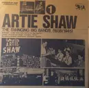 LP - Artie Shaw - The Swinging Big Bands (1938/1945) - Artie Shaw - Vol. 1