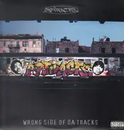 Artifacts - Wrong Side Of Da Tracks