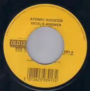 Atomic Rooster - Devil's Answer / Tomorrow Night