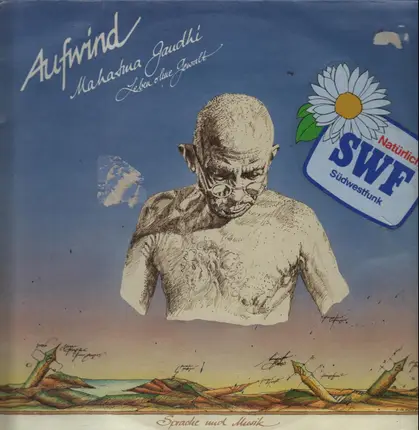 Aufwind - Mahatma Gandhi Leben Ohne Gewalt