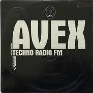 Avex - Techno Radio FM