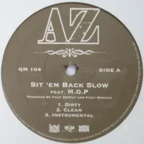 A.Z. - Sit EM Back Slow