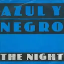 7inch Vinyl Single - Azul Y Negro - The Night