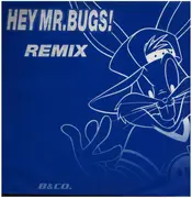 12inch Vinyl Single - B & Co. - Hey Mr. Bugs! Remix