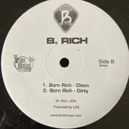 B Rich - We All Doin' Time / Born Rich