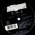 B.M.E. - All Night