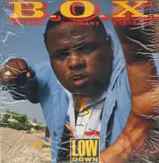 B.O.X. - Low Down / B A Real G