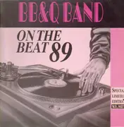 12'' - B.B. & Q. Band - On The Beat 89