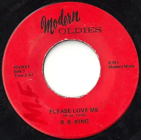 B.B King - Please Love Me / Crying Won't Help