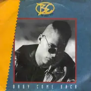 B.C. & The Basic Boom - Baby Come Back