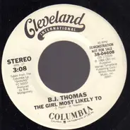 B. J. Thomas - The Girl Most Likely To