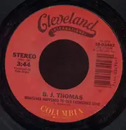 B.J. Thomas - Whatever Happened To Old Fashioned Love