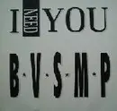 12'' - B.V.S.M.P. - I Need You