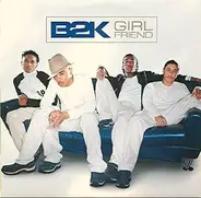 B2k - Girlfriend