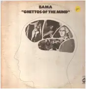 LP - Bama - Ghettos Of The Mind