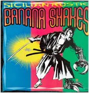 Banana Shakes - Sicilian Rustic