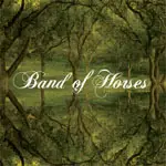Band Of Horses - Everything All the Time