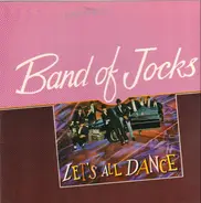 Band Of Jocks - Let's All Dance