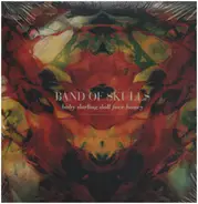 Band Of Skulls - Baby Darling Doll Face Honey