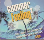 Bangles / Loona / Jennifer Rush a.o. - Summer Feeling ²
