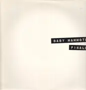 12inch Vinyl Single - Baby Mammoth - Finale