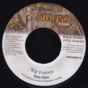 Baby Cham - War Forever / Beat Out & Done